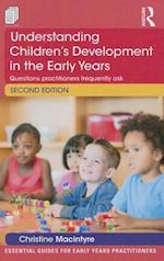 Understanding Children’s Development in the Early Years