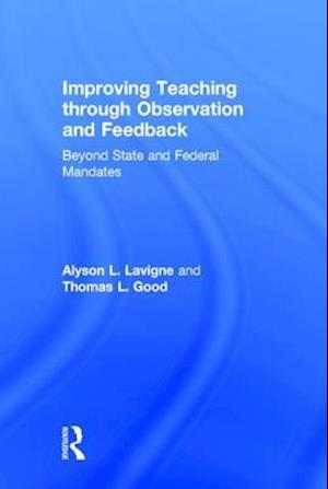 Improving Teaching through Observation and Feedback