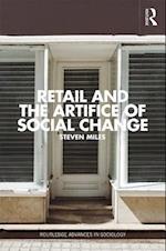 Retail and the Artifice of Social Change
