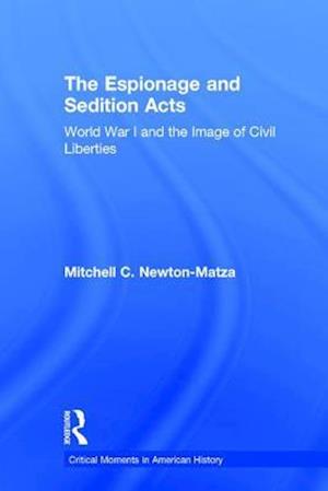 The Espionage and Sedition Acts