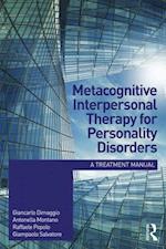 Metacognitive Interpersonal Therapy for Personality Disorders