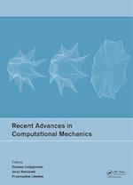 Recent Advances in Computational Mechanics