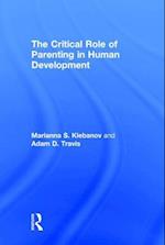 The Critical Role of Parenting in Human Development