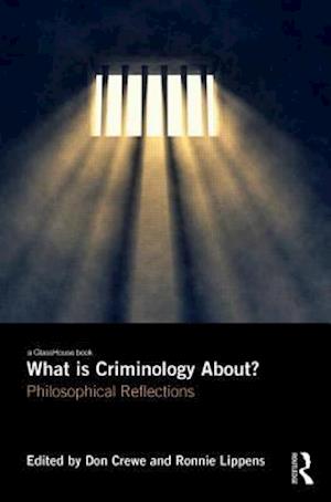 What is Criminology About?