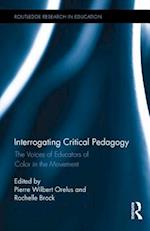 Interrogating Critical Pedagogy