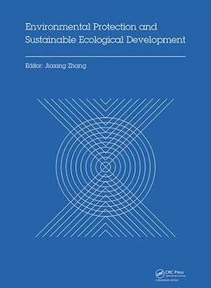 Environmental Protection and Sustainable Ecological Development