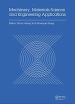 Machinery, Materials Science and Engineering Applications