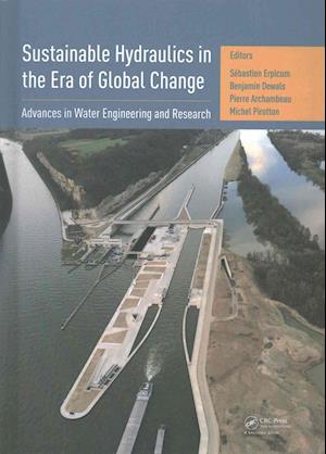 Sustainable Hydraulics in the Era of Global Change