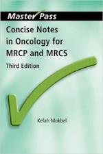 Concise Notes in Oncology for MRCP and MRCS