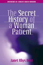 Secret History of a Woman Patient