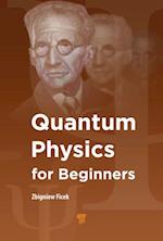 Quantum Physics for Beginners