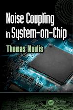 Noise Coupling in System-on-Chip