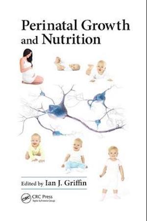 Perinatal Growth and Nutrition