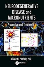 Neurodegenerative Disease and Micronutrients