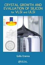 Crystal Growth and Evaluation of Silicon for VLSI and ULSI