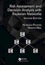 Risk Assessment and Decision Analysis with Bayesian Networks