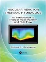 Nuclear Reactor Thermal Hydraulics