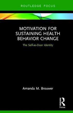 Motivation for Sustaining Health Behavior Change