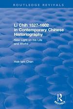 Revival: Li Chih 1527-1602 in Contemporary Chinese Historiography (1980)