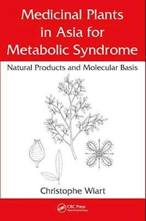 Medicinal Plants in Asia for Metabolic Syndrome