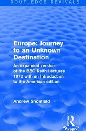 Europe: Journey to an Unknown Destination