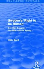 Sweden's “Right to be Human”