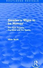 Sweden's “Right to be Human”
