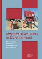 Geosynthetic Encased Columns for Soft Soil Improvement