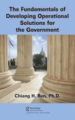 The Fundamentals of Developing Operational Solutions for the Government