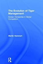 The Evolution of Tiger Management