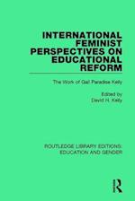 International Feminist Perspectives on Educational Reform
