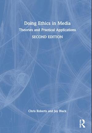 Doing Ethics in Media