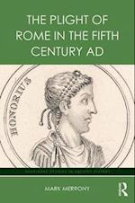 The Plight of Rome in the Fifth Century ad