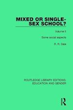 Mixed or Single-Sex School?
