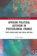 African Political Activism in Postcolonial France