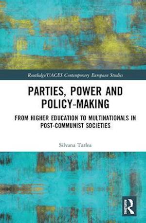 Parties, Power and Policy-making