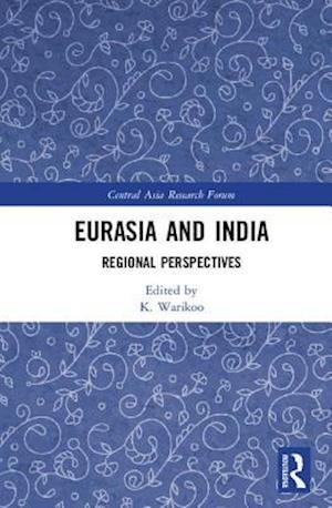 Eurasia and India