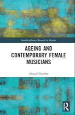 Ageing and Contemporary Female Musicians