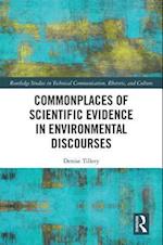 Commonplaces of Scientific Evidence in Environmental Discourses