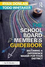 The School Board Member's Guidebook