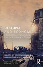 Dystopia and Economics