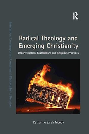 Radical Theology and Emerging Christianity