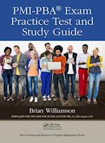 PMI-PBA® Exam Practice Test and Study Guide