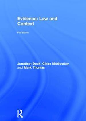 Evidence: Law and Context