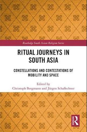 Ritual Journeys in South Asia