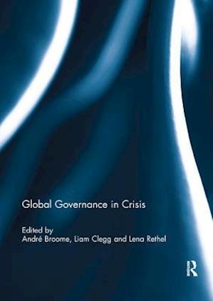 Global Governance in Crisis