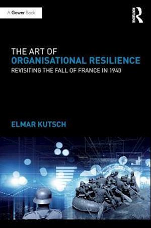 The Art of Organisational Resilience