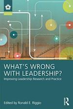 What’s Wrong With Leadership?