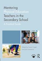 Mentoring Physical Education Teachers in the Secondary School