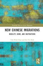 New Chinese Migrations